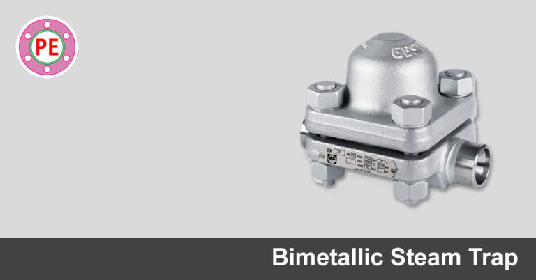 Bimetallic Steam Trap – The Piping Engineering World